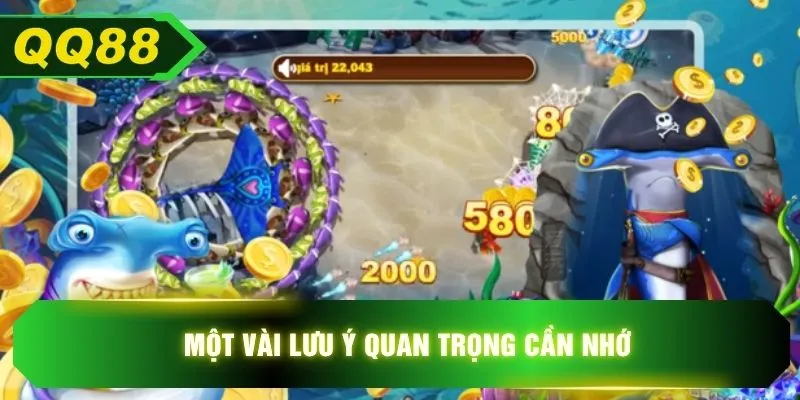 Một vài lưu ý quan trọng cần nhớ
